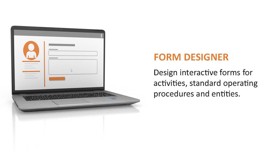 Add intuitive interactive forms to your activities and entities.
